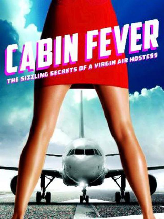 Cabin Fever: Les révélations d'une hôtesse de Virgin Airways